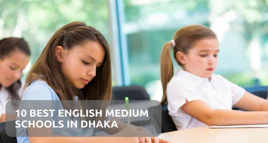 10 best english medium schools in dhaka