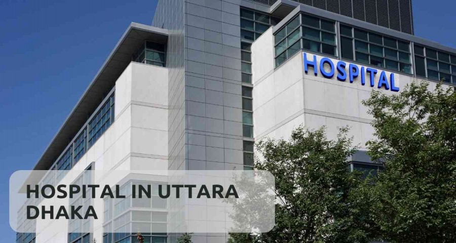 Hospital In Uttara Dhaka