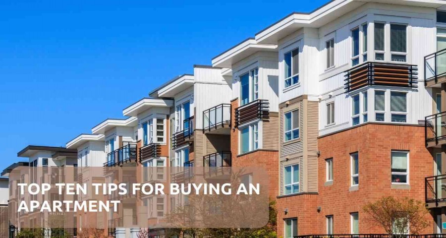 The Top Ten Tips for buying an Apartment
