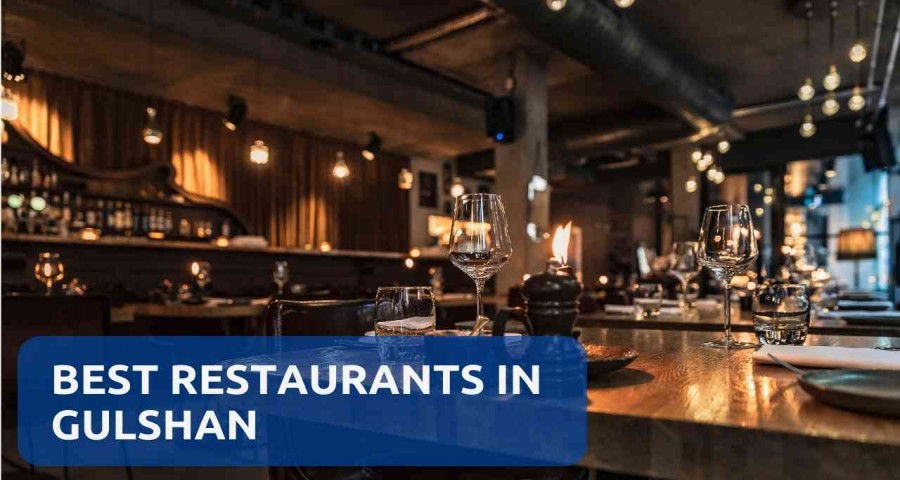 Best Restaurants In Gulshan